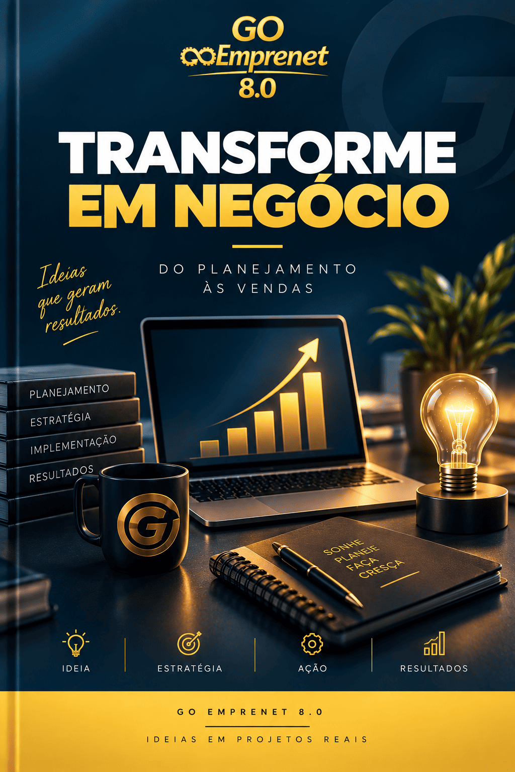 Capa do eBook Transforme em Negócio - GO EMPRENET